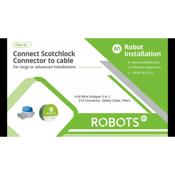 D AM ROBOTS How to – Connect Scotchlock connector to cable for large or advanced installations